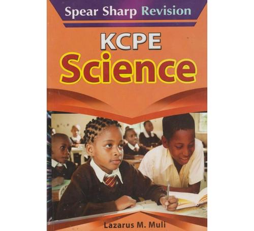Spear-Sharp-Revision-KCPE-Science
